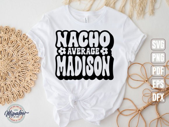Nacho Average Madison Svg: A Designer's Real-Talk Review